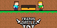 Friends Battle TNT